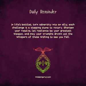 In Life's Battles, Turn Adversity into an Ally