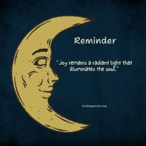 Joy Remains A Radiant Light That Illuminates The Soul
