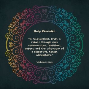 In Relationships, Trust is Rebuilt through Open Communication