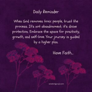When God Removes Toxic People Trust The Process