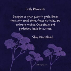 Discipline is Your Guide to Goals
