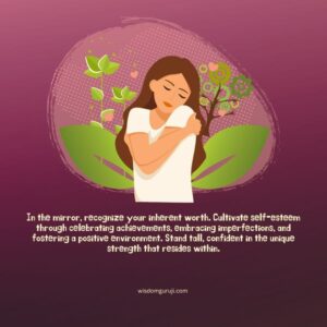 In the Mirror, Recognise Your Inherent Worth