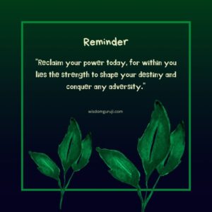 Reclaim Your Power Today