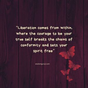 Liberation Comes From Within