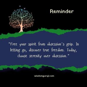Free Your Spirit from Obsession's Grip