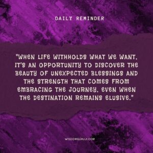 When Life Withholds What We Want