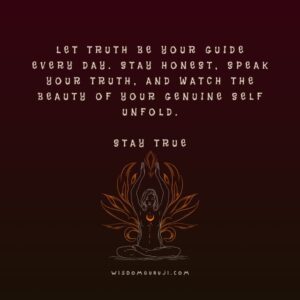 Let Truth Be Your Guide Everyday