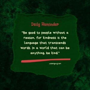 Be Good to People without A Reason