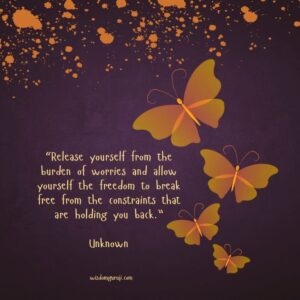 Release Yourself from the Burden of Worries