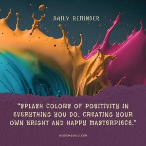 Splash Colors of Positivity