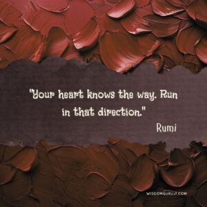 Your Heart Knows the Way