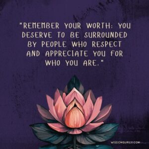 Remember Your Worth