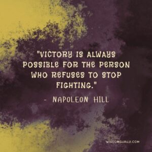 Victory is Always Possible