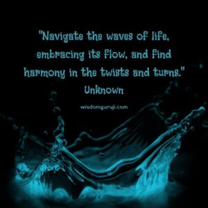 Navigate the Waves of Life
