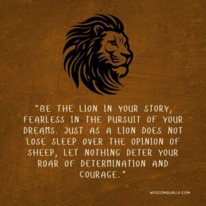 Be the Lion in Your Story