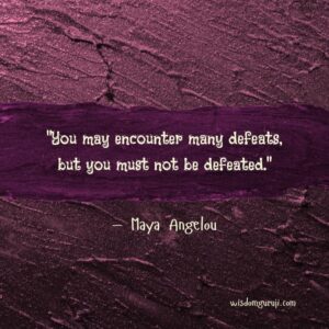 You May Encounter Many Defeats