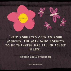 Keep Your Eyes Open to Your Mercies
