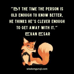 By the Time the Person is Old Enough