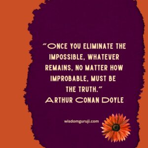 Once You Eliminate the Impossible