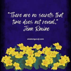 There are No Secrets that Time Does Not Reveal