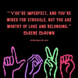 You are Imperfect and You are Wired for Struggle