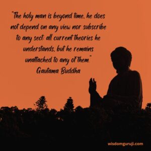 The Holy Man is Beyond Time