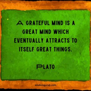 A Grateful Mind is A Great Mind