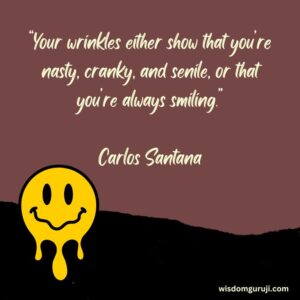 Your Wrinkles either Show that You are Nasty