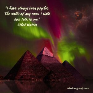 I Have Always Been Psychic