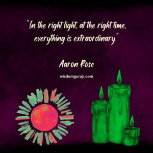 In the Right Light at the Right Time