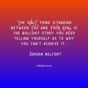 The Only thing Standing between You and Your Goal