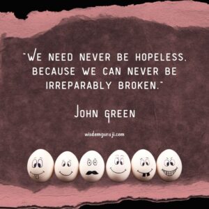 We Need Never Be Hopeless