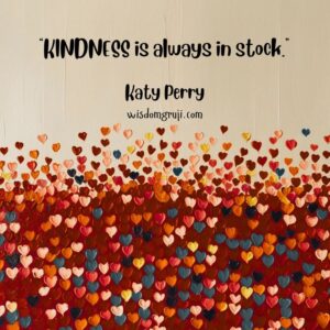 Kindness is Always in Stock