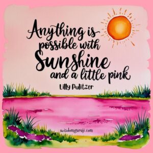 Anything is Possible with Sunshine