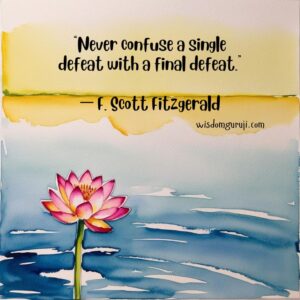 Never Confuse A Single Defeat