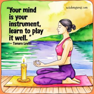Your Mind is Your Instrument