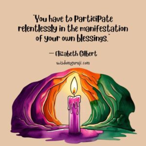 You Have to Participate Relentlessly