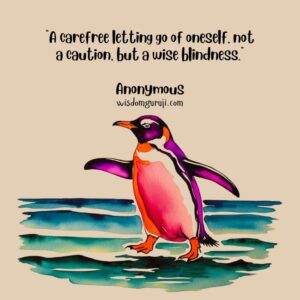 A Carefree Letting Go of Oneself