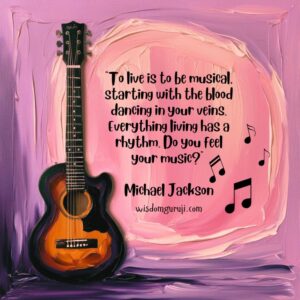 To Live is to Be Musical