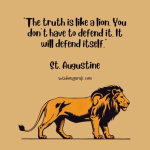 The Truth is Like A Lion