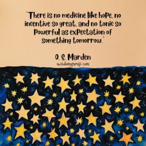 There is No Medicine Like Hope