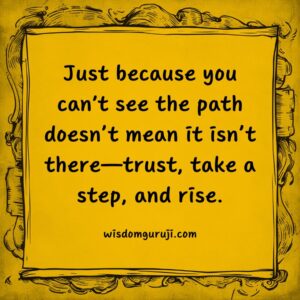 Just Because You Can't See