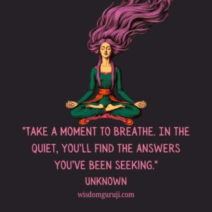 Take A Moment to Breathe