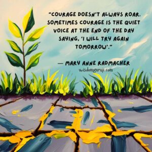Courage Doesn't Always Roar