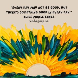 Every Day May Not Be Good