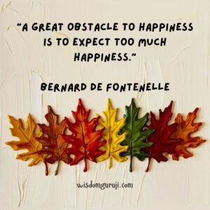 A Great Obstacle to Happiness