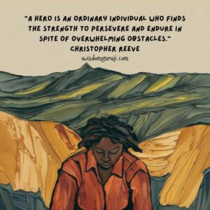 A Hero is an Ordinary Individual