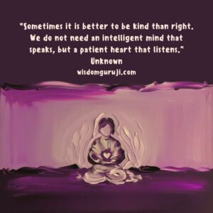 Sometimes it is Better to Be Kind