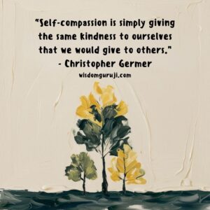 Self Compassion