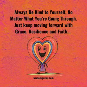 Always Be Kind to Yourself